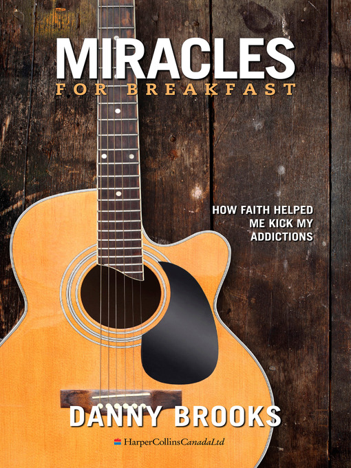 Title details for Miracles For Breakfast by Danny Brooks - Available